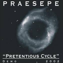 Praesepe : Pretentious Circle